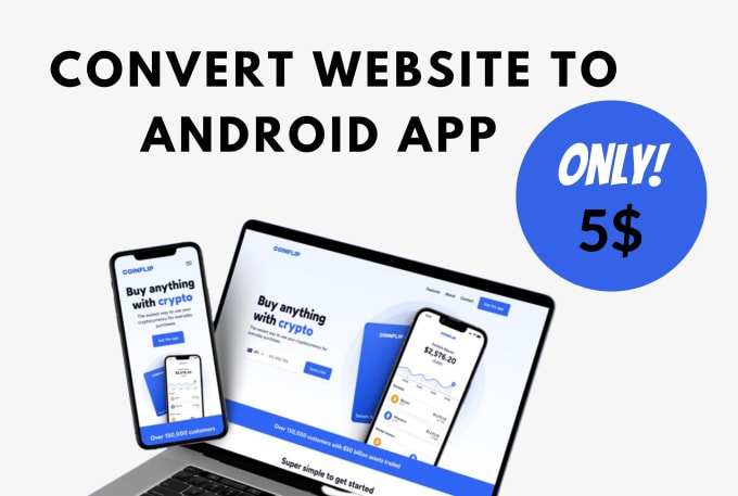 Gig Preview - Convert website to android app