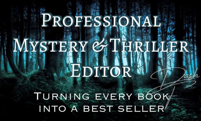 Gig Preview - Professionally edit your mystery, horror or thriller story