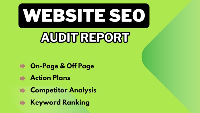 Gig Preview - Do expert SEO audit with detailed report and action plans