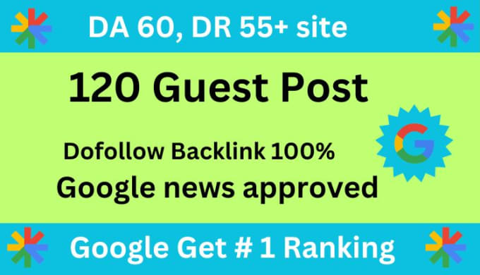 Gig Preview - Write and publish 120 guest post backlink da 60 plus sites