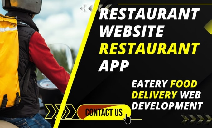 Gig Preview - Build restaurant website food delivery create quality restaurant app