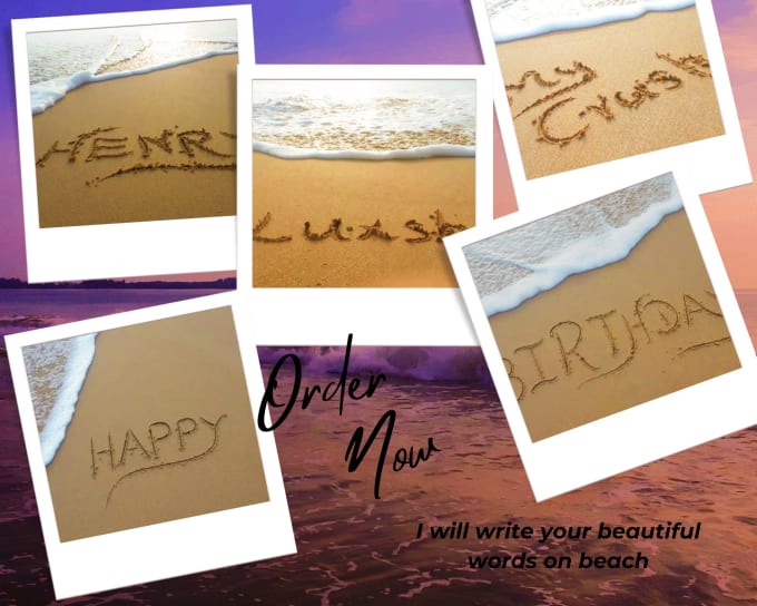 Gig Preview - Write your beautiful names and greeting beach as video or photo