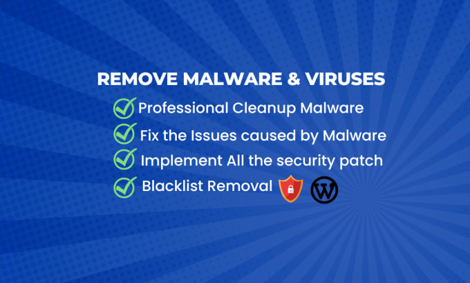 Gig Preview - Do malware removal or virus remove wordpress website