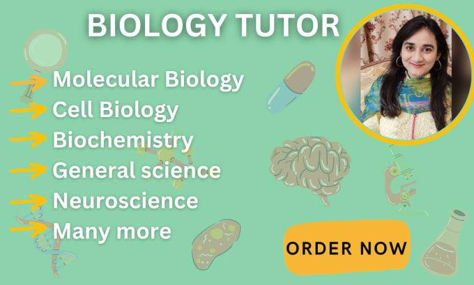 Gig Preview - Tutor biology, biochemistry, molecular biology