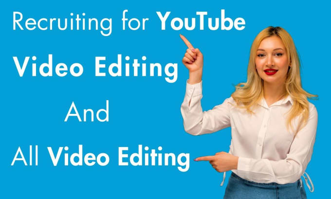 Gig Preview - Do youtube video editing and all video editing