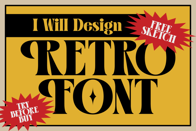 Gig Preview - Design custom retro font with free sketch