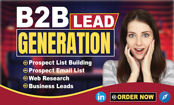 Gig Preview - Provide b2b lead generation for your business