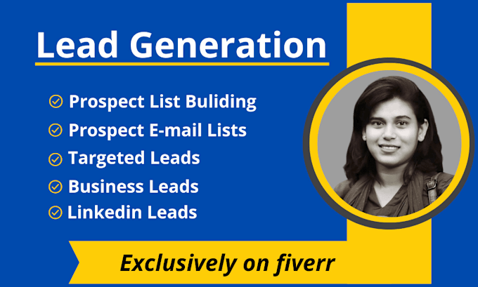 Gig Preview - Do b2b lead generation, linkedin leads, prospect list, and targeted list