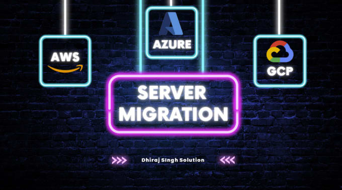 Gig Preview - Help you to migrate servers on cloud AWS azure and gcp