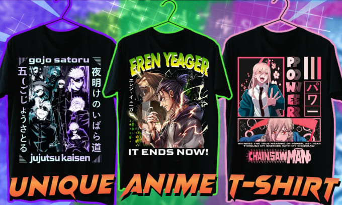 Gig Preview - Do trendy unique anime t shirts design and custom t shirts