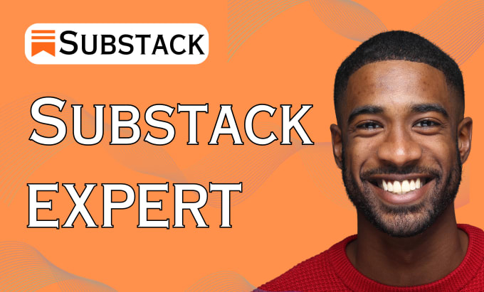 Gig Preview - Setup substack newsletter account launch your susbtack publication substack