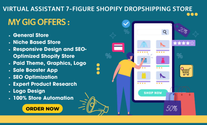 Gig Preview - Shopify virtual assistant for 7 figure dropshipping stores