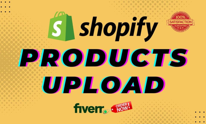 Gig Preview - Do product upload or add products to your shopify store