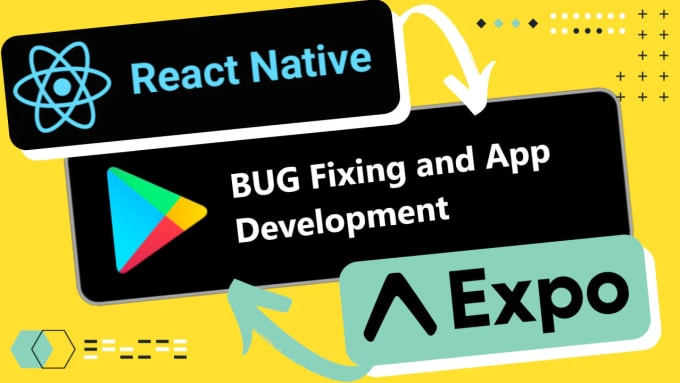 Gig Preview - Create and fix react native applications