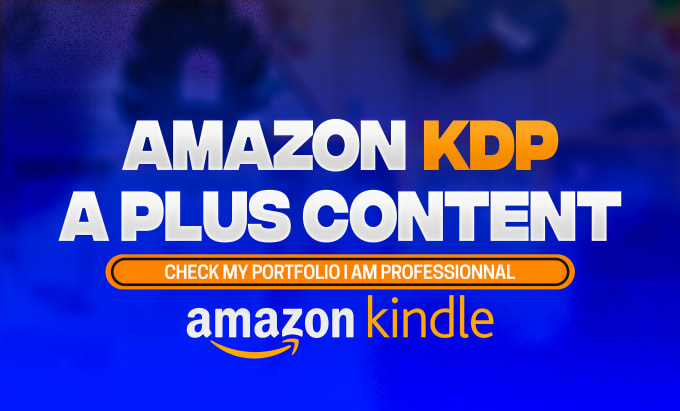 Gig Preview - Design an engaging a plus content for amazon KDP