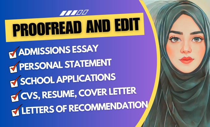 Gig Preview - Proofread and edit your personal statements and essay