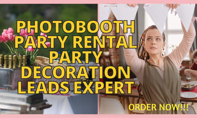 Gig Preview - Generate party rental leads photobooth party decoration photography landing page