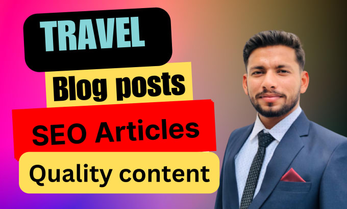 Gig Preview - Write engaging  travel blog posts and SEO article