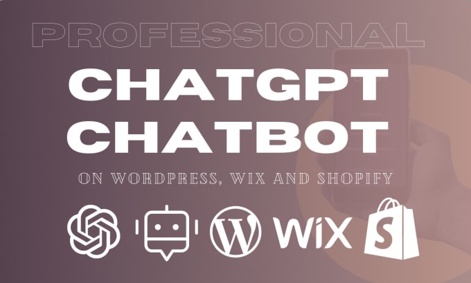 Gig Preview - Create chatbot with openai API on wordpress, wix and shopify