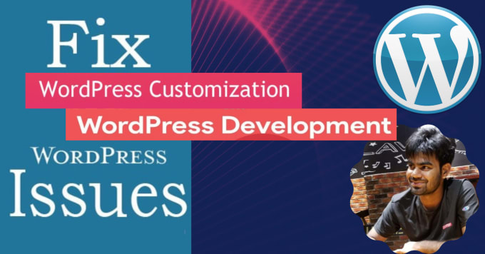 Gig Preview - Create wordpress website develop customization and fix issues