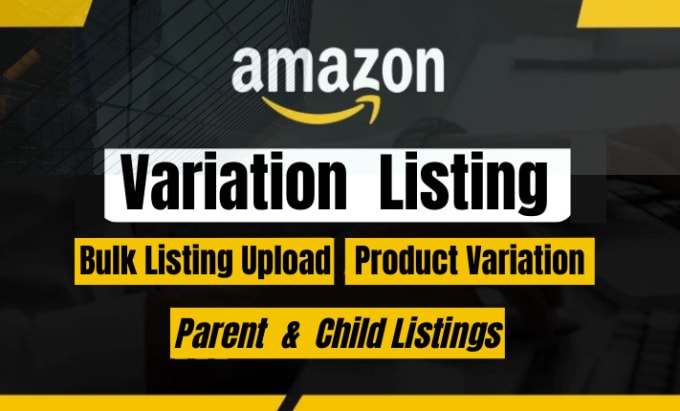 Gig Preview - Create or fix amazon product varaition listing or parent child listing issue