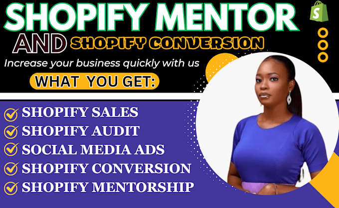 Gig Preview - Be your shopify mentor, shopify droppshipping, virtual assistant