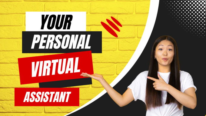 Gig Preview - Be your professional personal virtual assistant