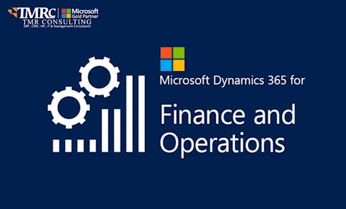 Gig Preview - Provide support and implementation services for dynamics 365 fo