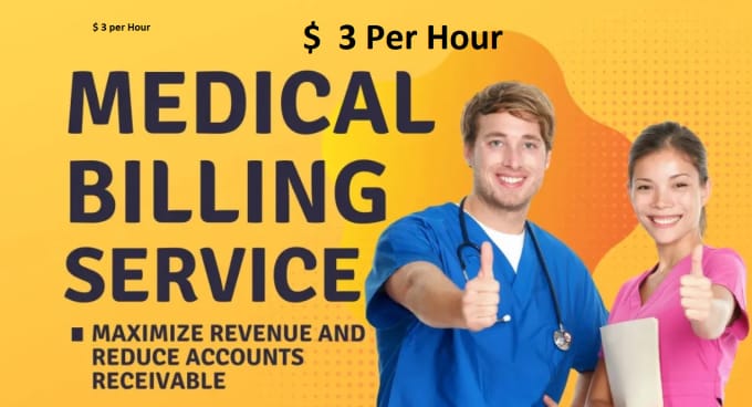 Gig Preview - Do medical billing  charge entry, ar, payment posting, coding, ,rcm credentialin