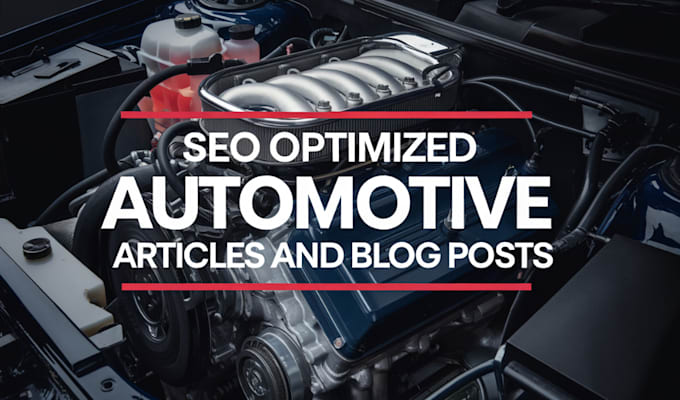 Gig Preview - Write SEO automotive, car, bike, and motorcycle articles and blog posts