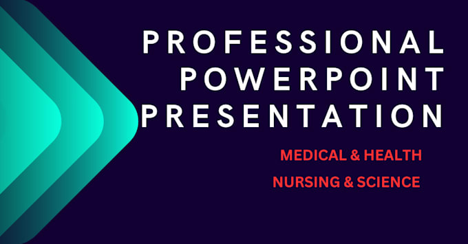 Bestseller - write professional powerpoint presentation as doctor