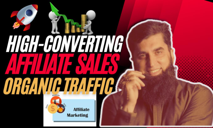 Gig Preview - Skyrocket your affiliate sales, high converting promotions and organic traffic