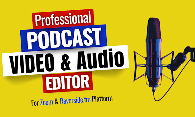 Gig Preview - Do professional podcast video editing zoom riverside fm