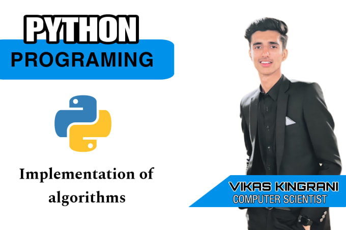 Gig Preview - Do python programming tasks and design algorithms