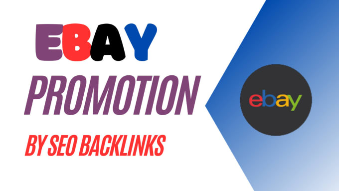 Bestseller - do ebay store promotion, ebay listing by SEO backlinks