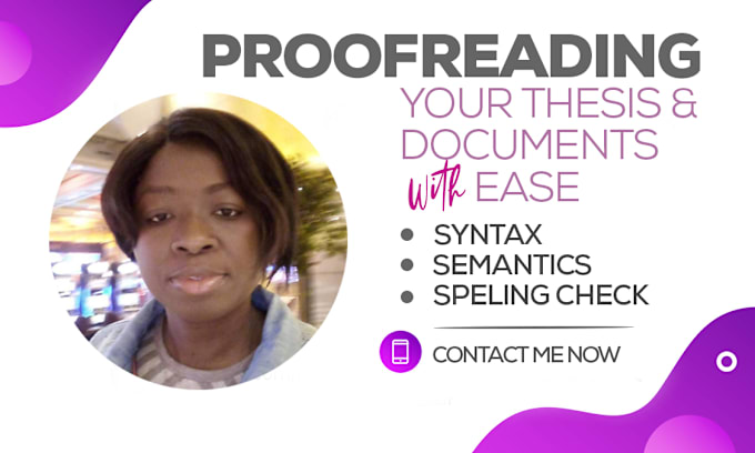 Gig Preview - Proofread and edit your thesis and dissertation in 8 hours