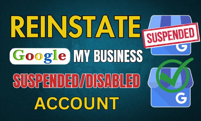 Gig Preview - Reinstate google my business suspended listing, reactivate your gmb listing