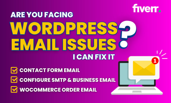 Gig Preview - Fix your wordpress not sending or receiving email issues and configure SMTP