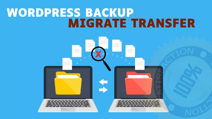 Gig Preview - Do backup, restore and migrate your wordpress website