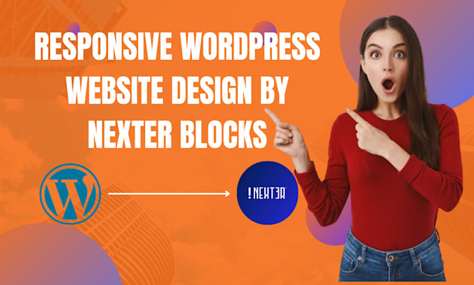 Gig Preview - Create wordpress website using nexter blocks