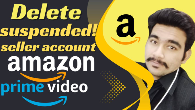 Gig Preview - Delete suspended amazon seller account