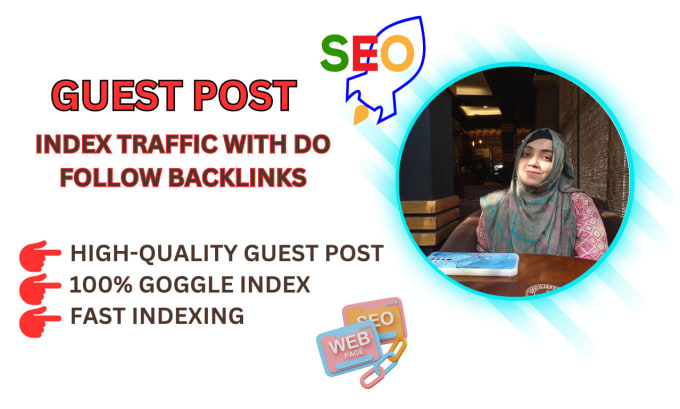 Gig Preview - Do SEO guest post with do follow backlinks