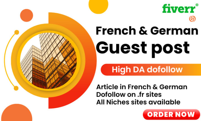 Gig Preview - Publish french and german guest post on high da french blogs authority backlinks