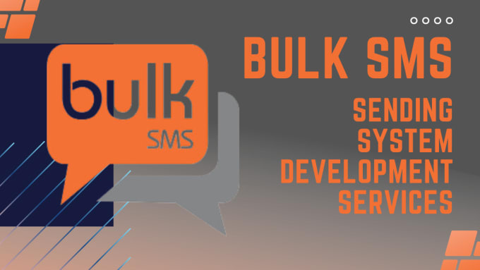 Gig Preview - Do a efficient bulk SMS development service