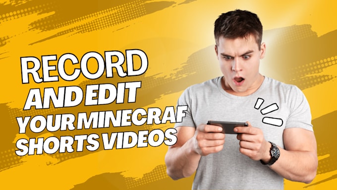 Gig Preview - Record and edit your minecraft shorts videos