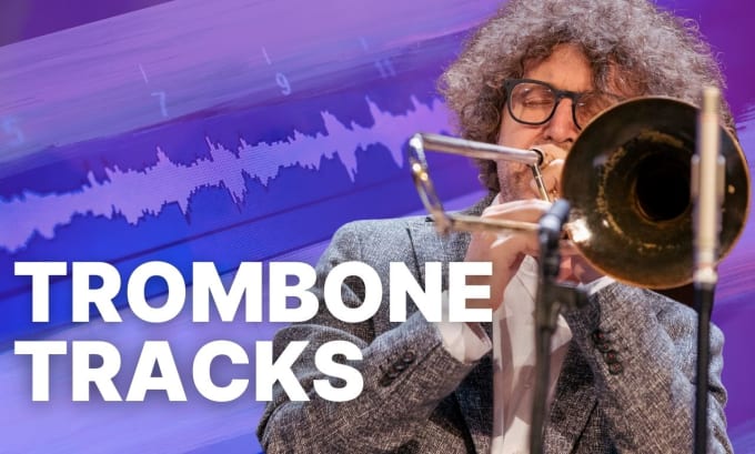 Gig Preview - Record professional trombone tracks and make your music fly