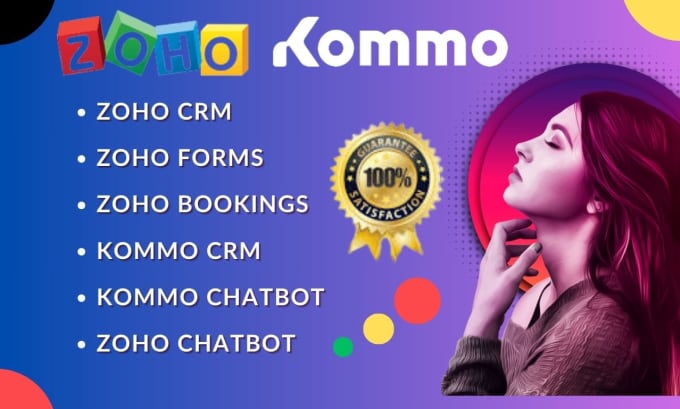 Gig Preview - Zoho CRM zoho chatbot kommo CRM komo chatbot