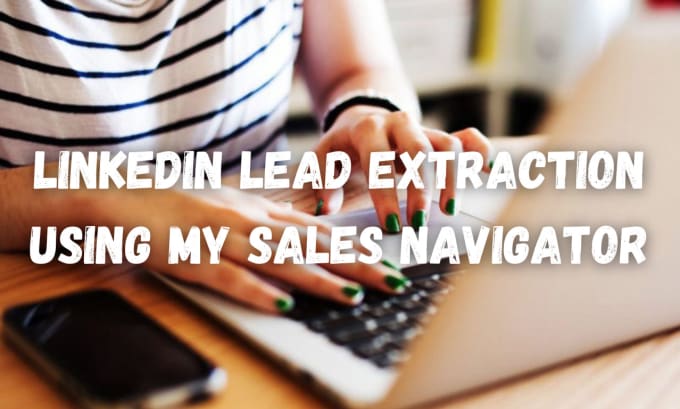 Gig Preview - Find your targeted linkedin leads using sales navigator