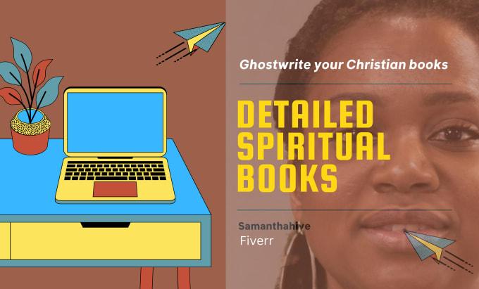 Gig Preview - Ghostwrite your christian books, write any spiritual book in detail