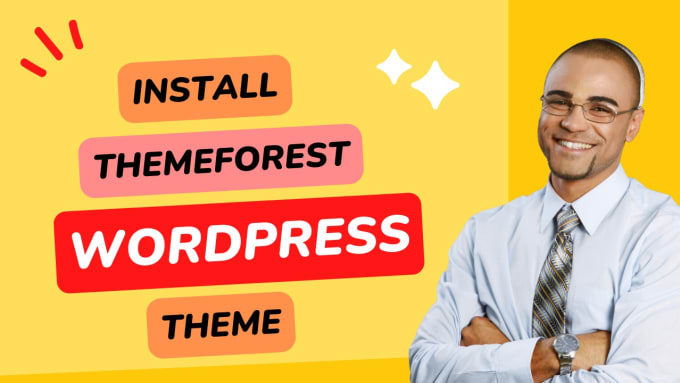 Gig Preview - Install and customize themeforest wordpress theme